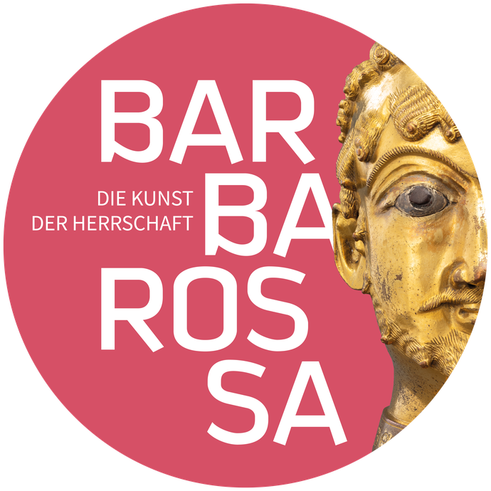 Ausstellung "Barbarossa. Die Kunst der Herrschaft".